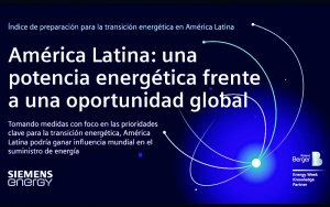 Según el Índice de Preparación para la Transición Energética América Latina podría convertirse en potencia global