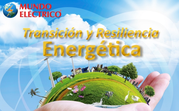 Edición No. 124, Transición y Resiliencia Energética